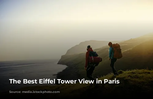 The Best Eiffel Tower View in Paris