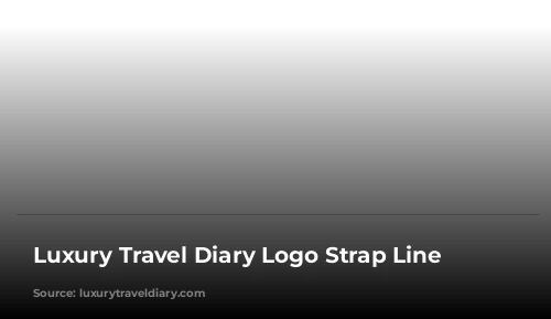 Luxury Travel Diary Logo Strap Line