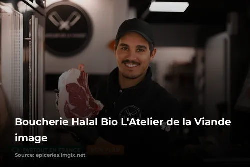 Boucherie Halal Bio L'Atelier de la Viande shop image