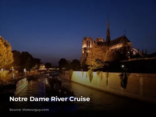 Notre Dame River Cruise