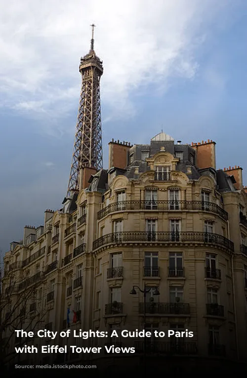 The City of Lights: A Guide to Paris Hotels with Eiffel Tower Views