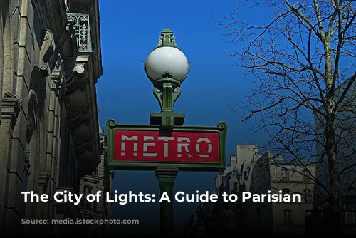 The City of Lights: A Guide to Parisian Hotels