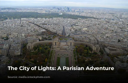 The City of Lights: A Parisian Adventure Awaits