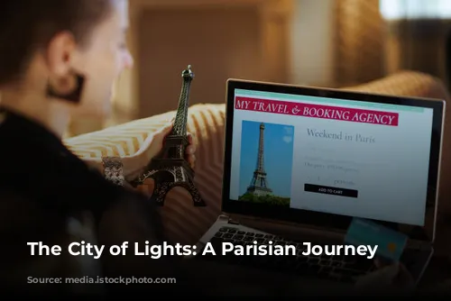  The City of Lights: A Parisian Journey 