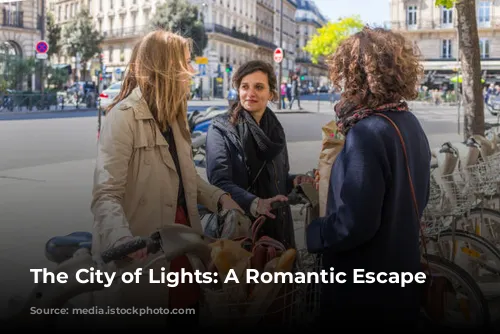 The City of Lights: A Romantic Escape