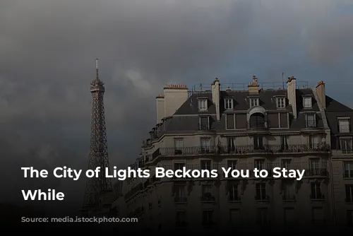 The City of Lights Beckons You to Stay a While