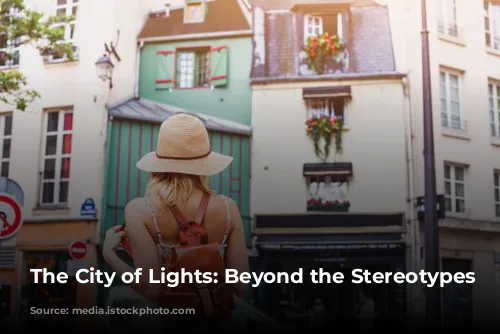 The City of Lights: Beyond the Stereotypes