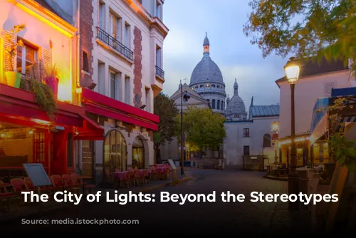 The City of Lights: Beyond the Stereotypes