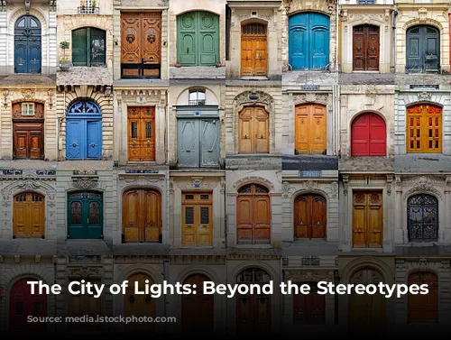 The City of Lights: Beyond the Stereotypes