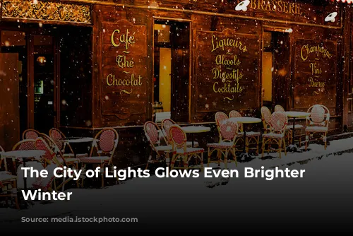 The City of Lights Glows Even Brighter in Winter