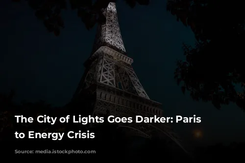 The City of Lights Goes Darker: Paris Adjusts to Energy Crisis