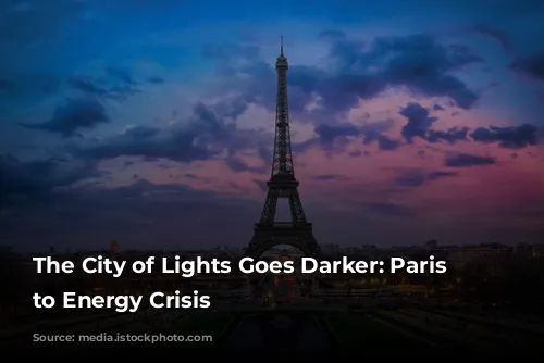 The City of Lights Goes Darker: Paris Adjusts to Energy Crisis