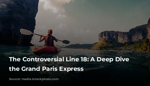 The Controversial Line 18: A Deep Dive into the Grand Paris Express