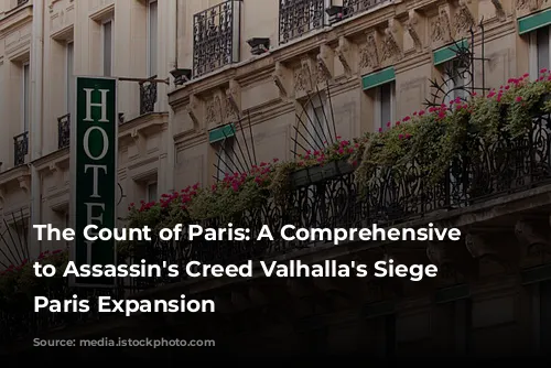 The Count of Paris: A Comprehensive Guide to Assassin's Creed Valhalla's Siege of Paris Expansion