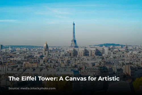 The Eiffel Tower: A Canvas for Artistic Expression