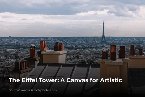 The Eiffel Tower: A Canvas for Artistic Expression