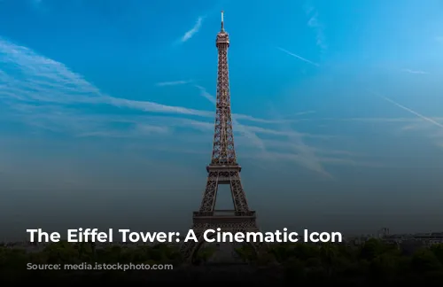 The Eiffel Tower: A Cinematic Icon