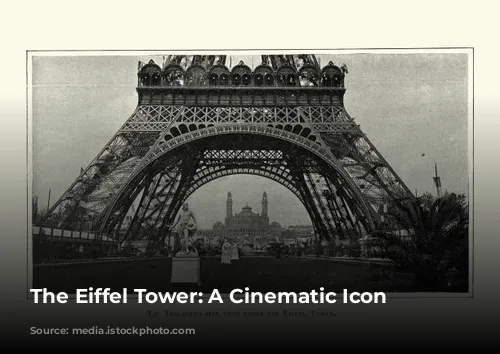 The Eiffel Tower: A Cinematic Icon