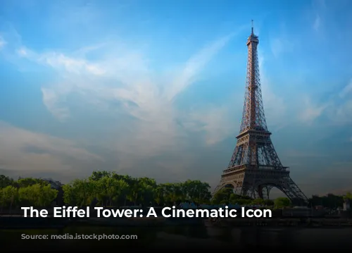 The Eiffel Tower: A Cinematic Icon