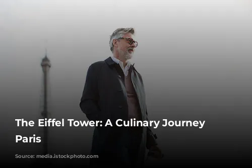 The Eiffel Tower: A Culinary Journey Above Paris