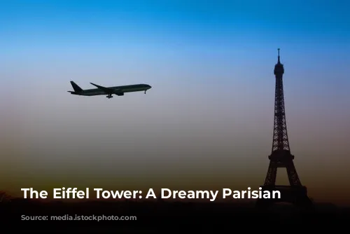 The Eiffel Tower: A Dreamy Parisian Escape