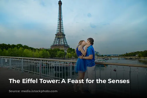 The Eiffel Tower: A Feast for the Senses