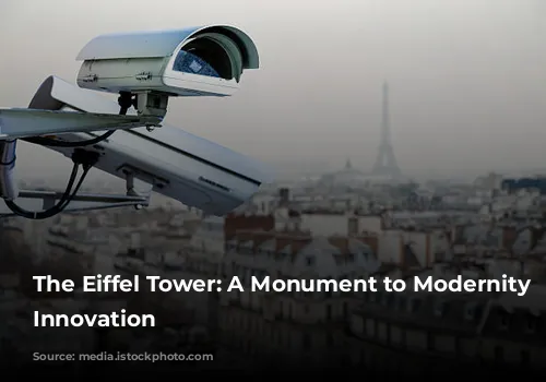 The Eiffel Tower: A Monument to Modernity and Innovation