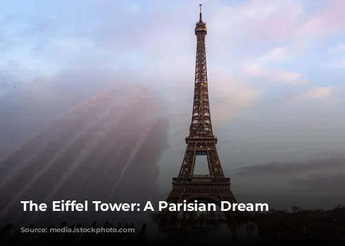 The Eiffel Tower: A Parisian Dream