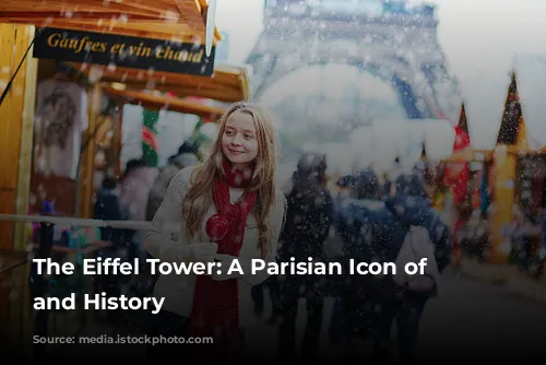 The Eiffel Tower: A Parisian Icon of Love and History