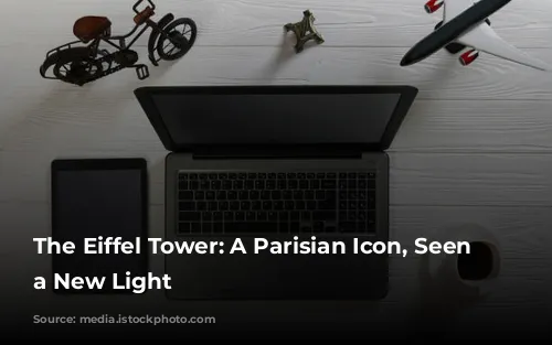 The Eiffel Tower: A Parisian Icon, Seen in a New Light