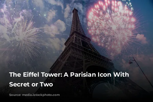 The Eiffel Tower: A Parisian Icon With a Secret or Two