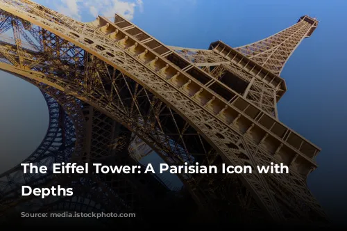 The Eiffel Tower: A Parisian Icon with Hidden Depths