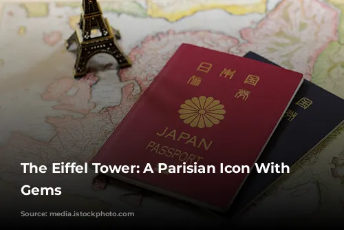 The Eiffel Tower: A Parisian Icon With Hidden Gems