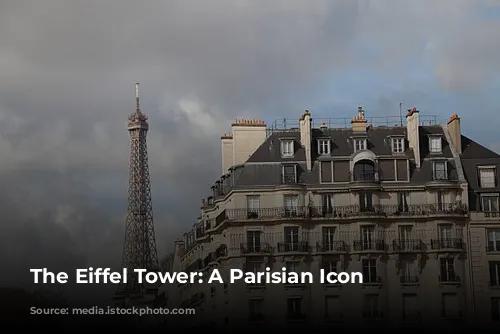 The Eiffel Tower: A Parisian Icon