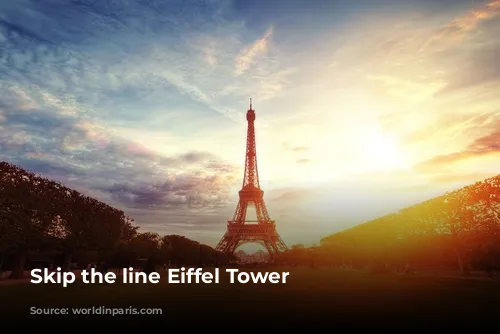 Skip the line Eiffel Tower