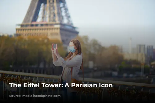 The Eiffel Tower: A Parisian Icon