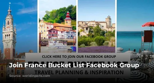 Join France Bucket List Facebook Group