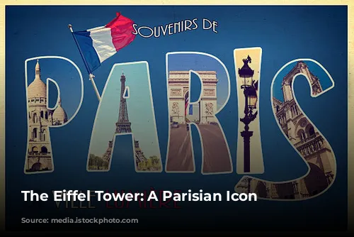 The Eiffel Tower: A Parisian Icon