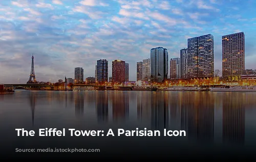 The Eiffel Tower: A Parisian Icon