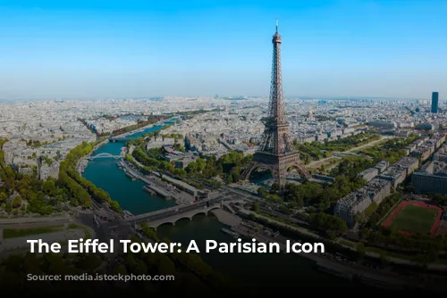 The Eiffel Tower: A Parisian Icon