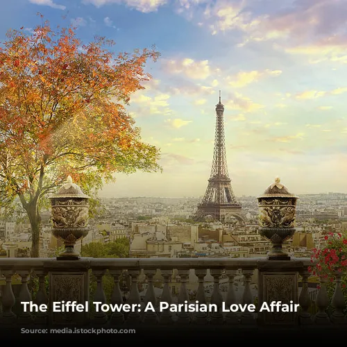 The Eiffel Tower: A Parisian Love Affair