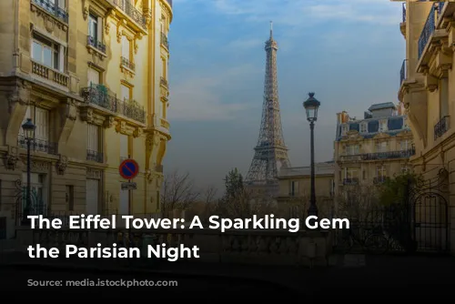 The Eiffel Tower: A Sparkling Gem in the Parisian Night