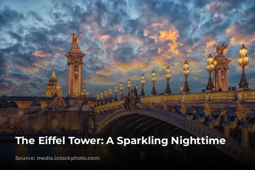 The Eiffel Tower: A Sparkling Nighttime Spectacle