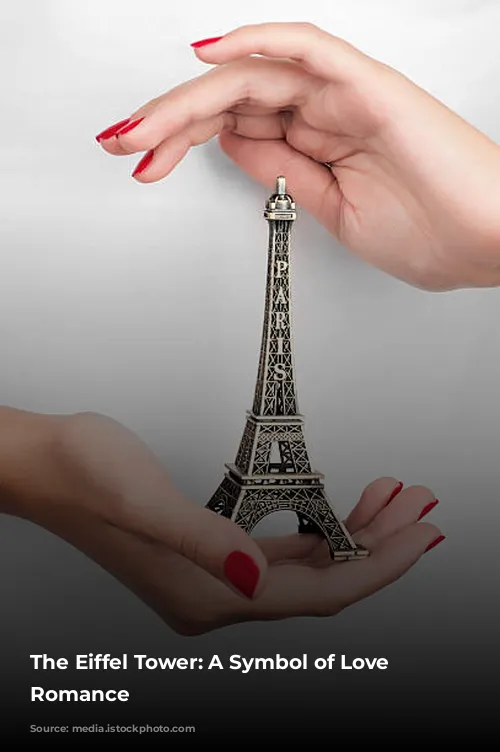 The Eiffel Tower: A Symbol of Love and Romance