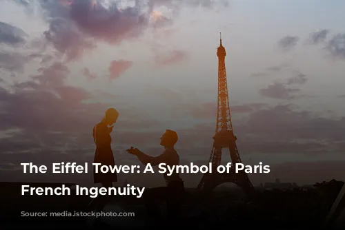 The Eiffel Tower: A Symbol of Paris and French Ingenuity