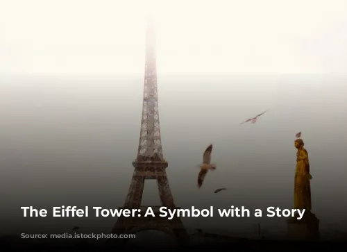 The Eiffel Tower: A Symbol with a Story