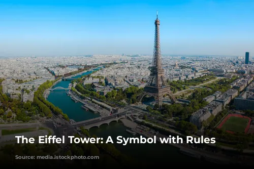 The Eiffel Tower: A Symbol with Rules