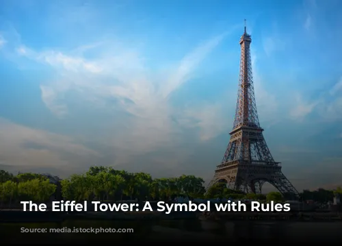 The Eiffel Tower: A Symbol with Rules