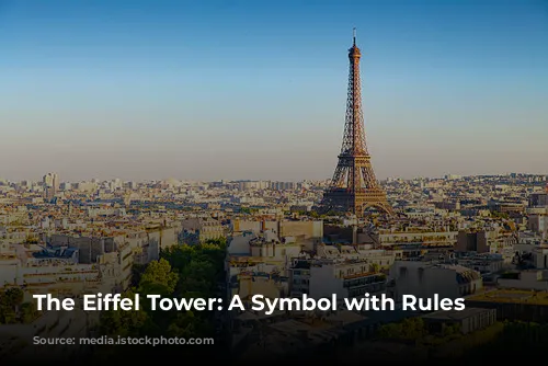 The Eiffel Tower: A Symbol with Rules