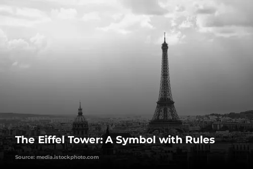 The Eiffel Tower: A Symbol with Rules